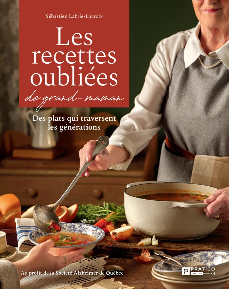 RECETTES OUBLIÉES DE GRAND-MAMAN MESSAGERIES ADP
